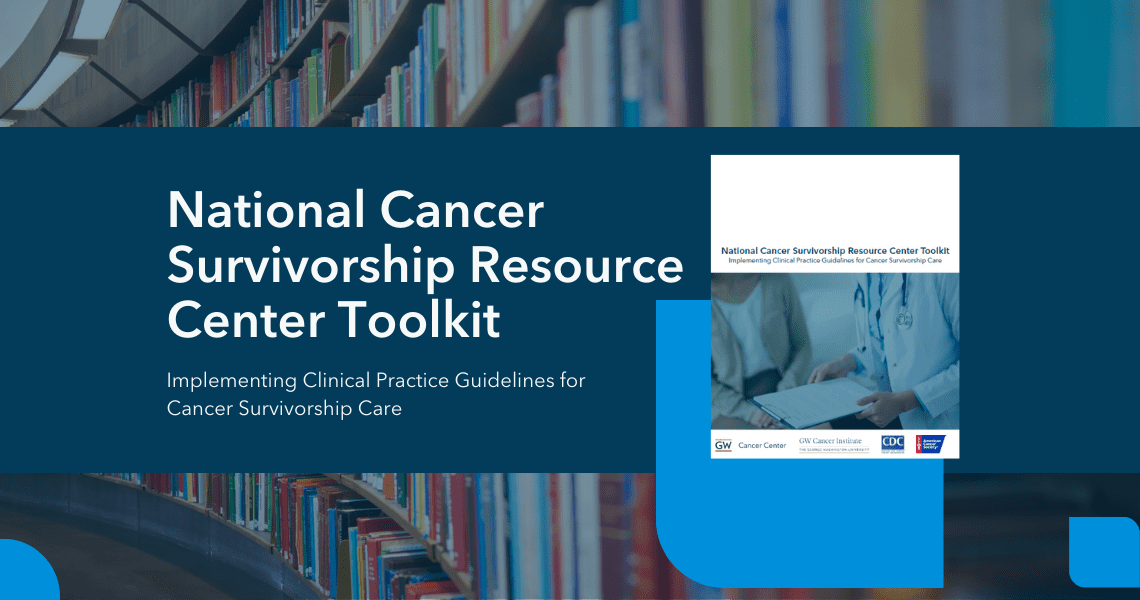 National Cancer Survivorship Resource Center Tools